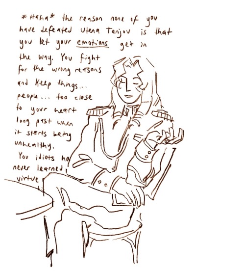 Panel 1 of a short comic. Juri Arisugawa leans back in a chair, smiling as she laughs and says, “The reason none of you have defeated Utena Tenjou is that you let your emotions get in the way. You fight for the wrong reasons and keep things… people… too close to your heart long past when it starts being unhealthy. You idiots have never learned the virtue of…” the text keeps going behind her.