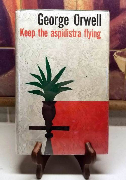 George Orwell, Keep The Aspidistra Flying, First American Edition (1956) [1925x2750]