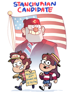 gravi-teamfalls:  danaterrace:  Directed by MATT BRALY!! Boarded by: Sabrina Cotugno, Luke Weber, &amp; me! Don’t miss it!  He’s a crooked, lying, self-centered old jerk who will say anything to get ahead. Stan was born for politics!  The Stanchurian