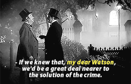 billpottz:“my dear”The Adventures of Sherlock Holmes (1939), d. Alfred L. Werker