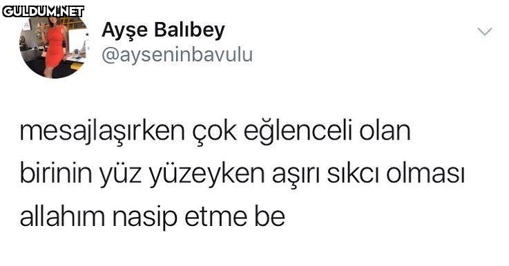 mesajlaşırken çok...