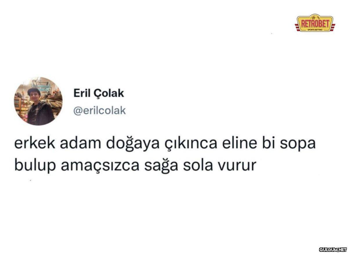 Eril Çolak @erilcolak...