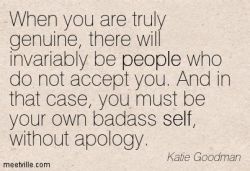 i still apologize often, not because i am me, but because being me some times means making choices to separate mai self from others who are committing acts that i cannot accept.  Sadism, racism, paranoid fear and hate mongering lies, slavery, false prophe