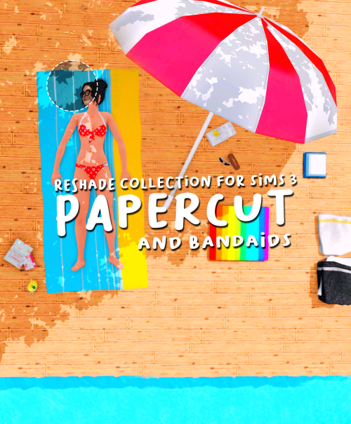 Papercut + Bandaids Reshade Collection for Sims 3A gift for my one year anniversary on Simblr! Paper