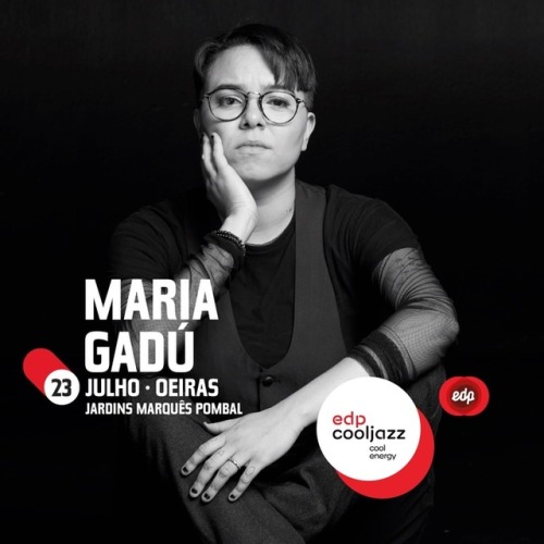 Just Announced! Maria Gadú @ EDPCOOLJAZZ in Oeiras, Portugal - July 23rd