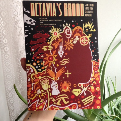 hearsayandhyperbole:So, so excited for this collection OCTAVIA’S BROOD: SCIENCE FICTION STORIES FROM