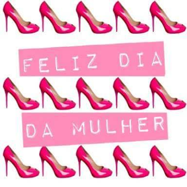 Woman&rsquo;s day. Parabéns!