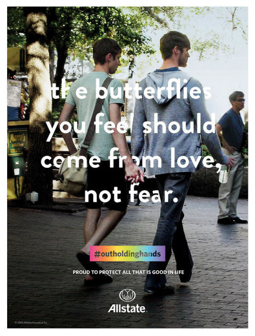 liquorinthefront:  Allstate has launched a beautiful campaign aimed at members of the LGBTQ community. Thanks, Allstate! <3 