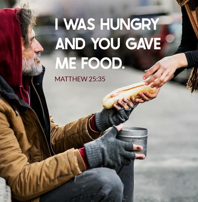 for I was hungry….