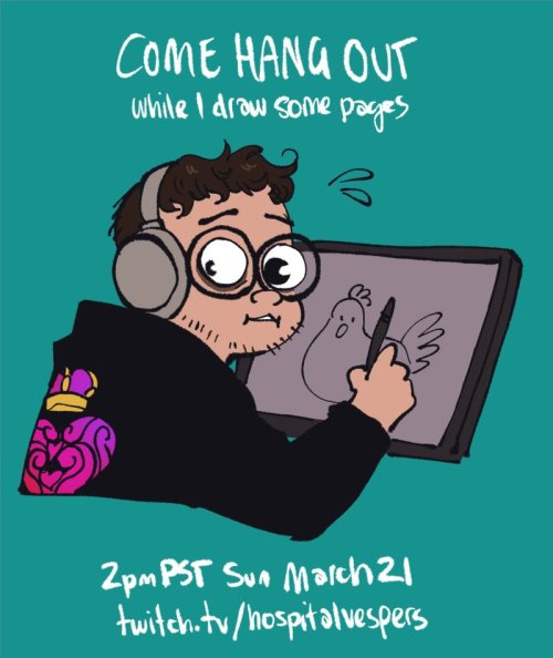 hospitalvespers:doin a collapse work stream this weekend! 2pm pst on sun march 21~twitch.tv/h