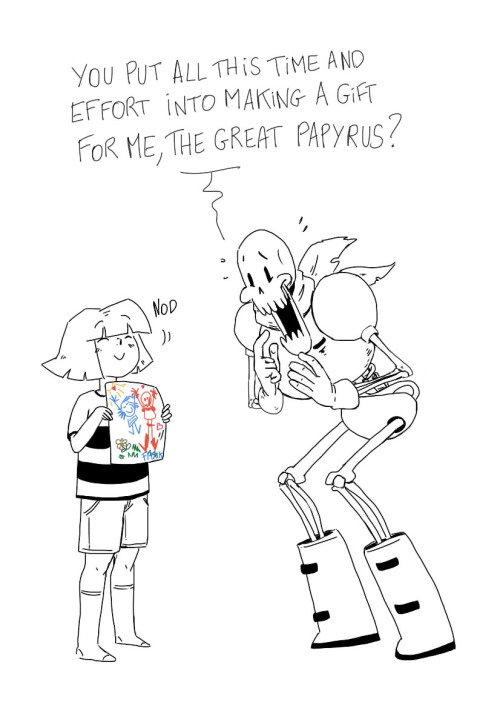 yihagathe: Frisk taking Papyrus as a role model, yes, i like this, everybody should take Papyrus as 