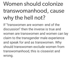 pastel-dragon-mom:  thefingerfuckingfemalefury:  thefingerfuckingfemalefury:  anarchacannibalism:  kyriarchy:  twerf.jpg  all māori women are women, therefore all women are māori nau mai haere mai, my new pale sisters  Do TERFS in general actually have