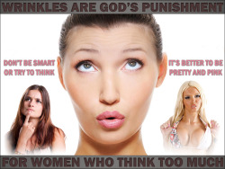 theintelligentmisogynist:  Why punish yourselves by trying to be something you are not?  Girl’s are not supposed to be intelligent: so don’t try to fight your natural inclinations.  Instead, just focus on being pretty and dumb like nature intended.