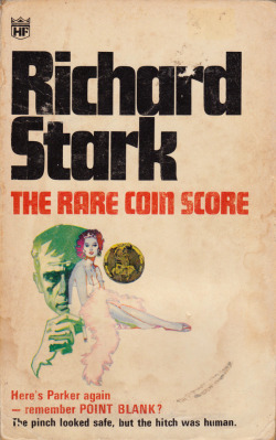 The Rare Coin Score, by Richard Stark (Coronet,