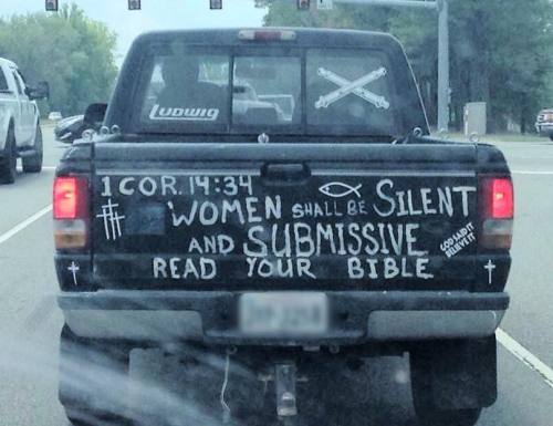 Sexist Christian trucker of the day (For the heads up, thanks to Rudy A. Zacharias; For a related post, click here http://christiannightmares.tumblr.com/post/8455675471/sexist-church-sign-advises-on-how-to-keep-a-man)