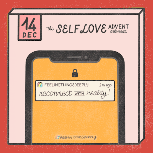 35. the Self Love Advent Calendar” 14/24 Reconnect with Reality