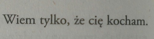 trzecie-oko:  Kocham Cię cały czas tak samo. 