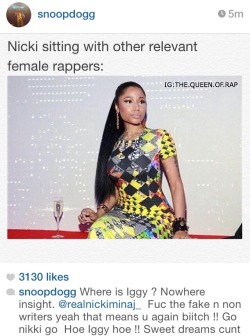 Gayhughhefner:  Lisaspliffson:  Snoop Just Posted This   Go Nicki Gohoe Iggy Hoe