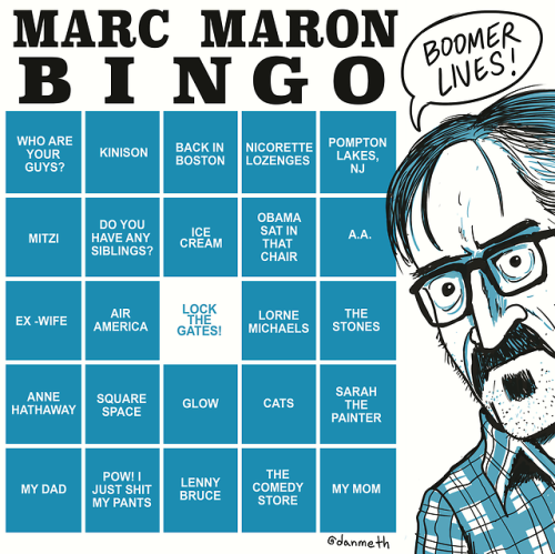 I made this bingo card for longtime fans of Marc Maron’s podcast&hellip;and he re-tweeted it 5 minut