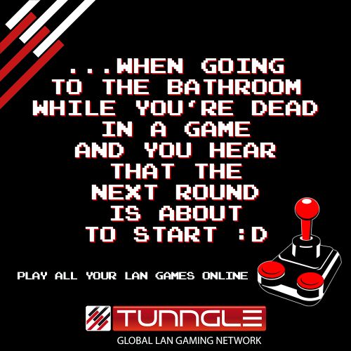 We wish you all a great #Tunngle #Gaming #Weekend :) Have a great time with your friends and your favorite #LAN #Games.