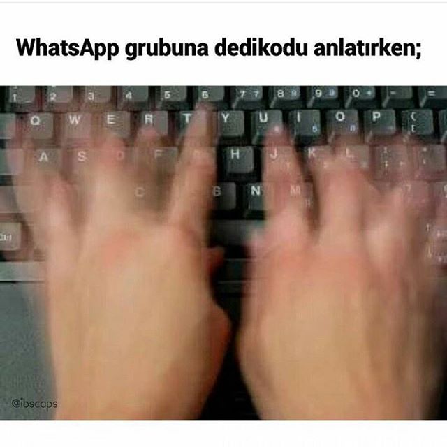 WhatsApp grubuna dedikodu...