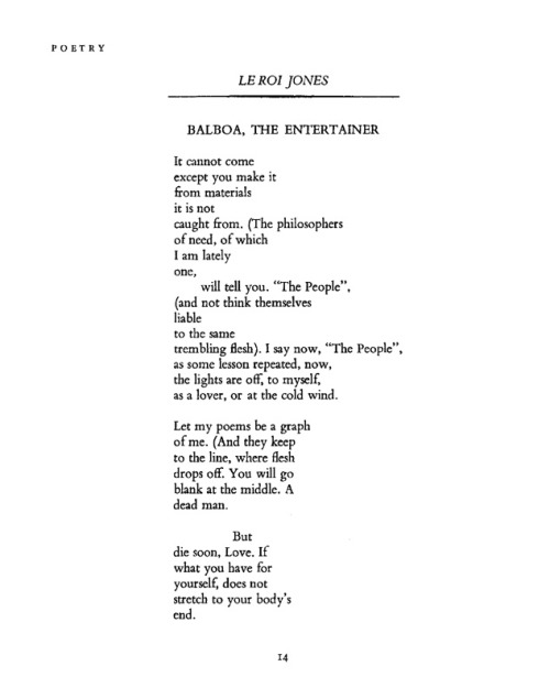 –Amiri Baraka (formerly Leroi Jones), Poetry, April 1962
Amiri Baraka has died. Read the rest of the poem. Learn more about the poet and his life.