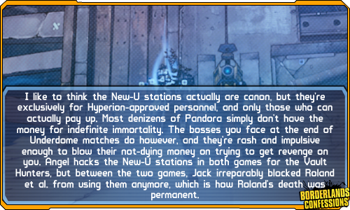 itszombiebear:  borderlands-confessions:  “I like to think the New-U stations actually are canon, but they’re exclusively for Hyperion-approved personnel, and only those who can actually pay up. Most denizens of Pandora simply don’t have the money