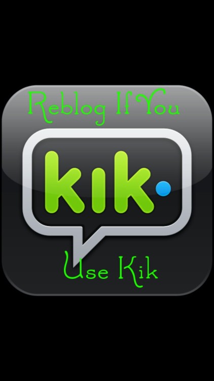 blogthat1guy:horny-zaddy:scottie1771:wesley123123:sissymackenzie54:Send me your kik. I’ll message yo