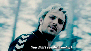 Imagine Pietro killing something that was about to destroy you.
“Thanks Pietro, I didn’t see it there”