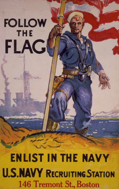 Follow the Flag / Enlist in the Navy / U.S. Navy Recruiting Station / 146 Tremont St., BostonJames D