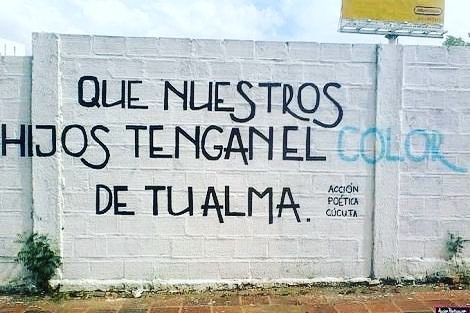 Ojalá, mi amor #accionpoetica #Cúcuta