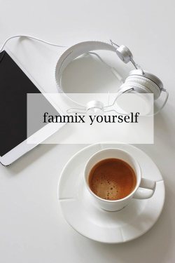 tonydinozzos:  fanmix yourself template by: samantha &amp; meghan01. a song that makes you want to fall in love 02. your favorite pump up song 03. your favorite song to rock out to 04. a song that reminds you of summer 05. your favorite cover of a song