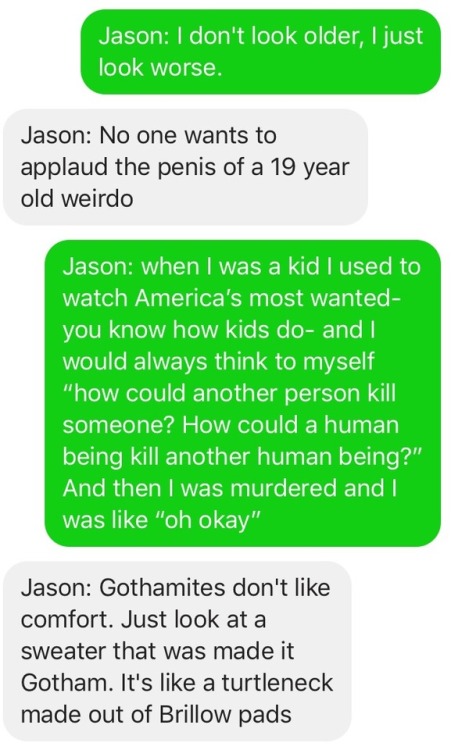 hi-im-little-miss-me:My best friend and I have been watching John Mulaney and we decided that Jason 