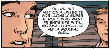 We Met On A Website For Lonely Super Heroes Who Want Friendships With Normal Guys I
