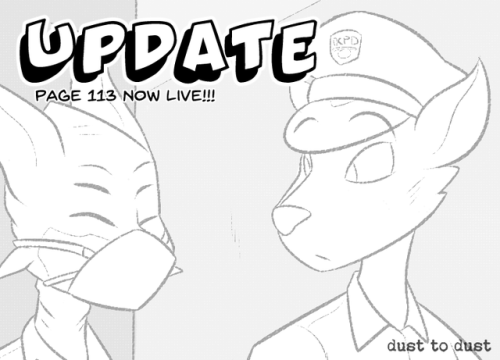 kilinah: Dust to Dust has Been Updated! Check out Page 112 here: dusttodustcomic.tumblr.com/ 