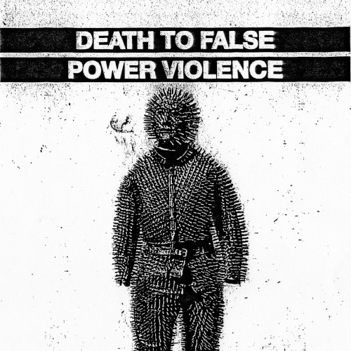 DEATH TO FALSE POWER VIOLENCE Wound Man 2016