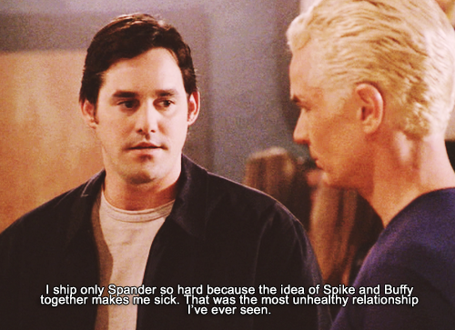 BTVS Confessions — I Spander so hard because the idea of...