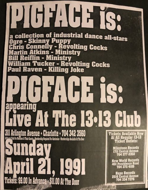 Pigface flyer 4/21/91 13-13 Club Charlotte, NC