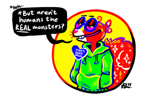* probably like my ridiculous eyesore fursona         Support me on Patreon to vote for the next com