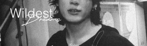 Wildest Dreams - J.JK - MDNI - FF - OS