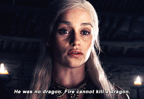 I Am Daenerys Stormborn Of House Targaryen, Of The Blood Of Old Valyeria. I Am The Dragon's Daughter.
