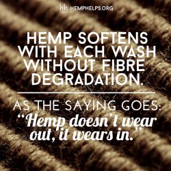 hemp-helps:  Hemp is an amazing fabric that