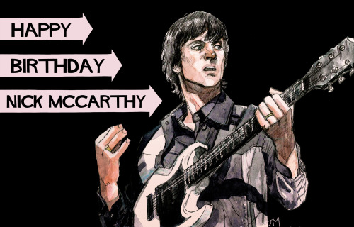 thenorthseasinging: Happy 40th Birthday Nick McCarthy :D