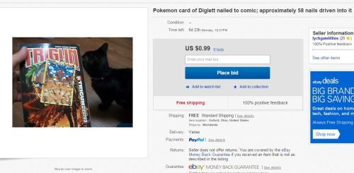 lychgate:  lychgate:  alright guys well im broke again so its time for another round of shitty ebay sales today we’ve got a diglett nailed 58 times to a trigun book, free shippin’  only at 13 dollars dont you want this sweet deal  At any price this