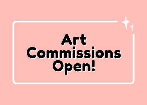 I’m opening commissions again!! I’ve updated my commission sheet to reflect my current style. If you