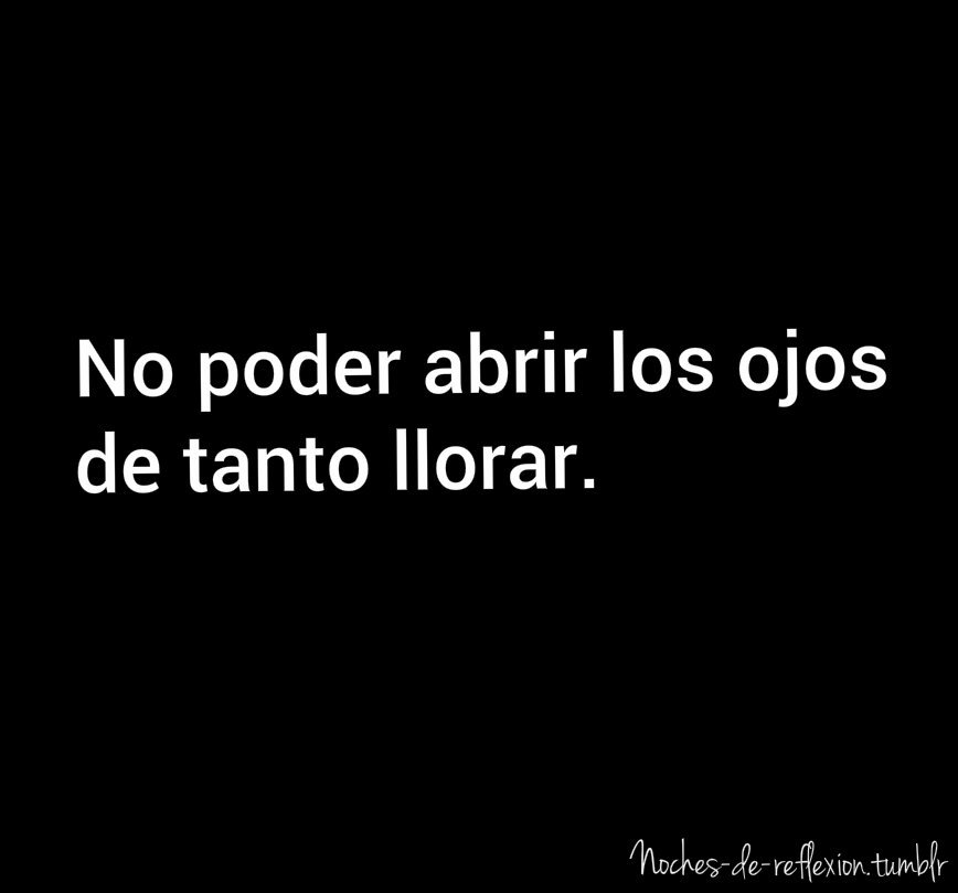 noches-de-reflexion:  ¿Te ha pasado?