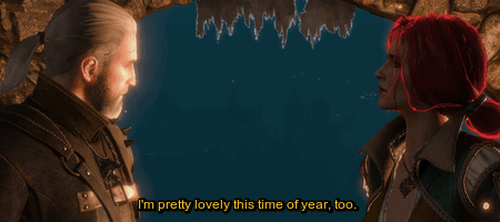 Fuck Your Feels, Witcher [4 Of ?] Time Of Year.