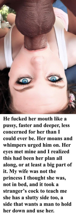 myeroticbunny: He fucked her mouth like a pussy, faster and deeper, less concerned for her than I co