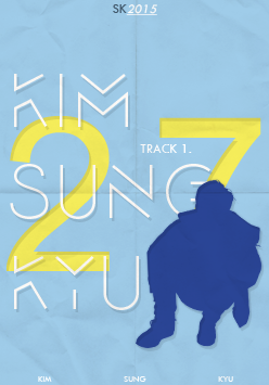 KIM SUNG KYU ‘27′ Minimalist Posters; Tracklist. 