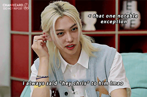 Everyone: Chris-hyungnim, Sir Felix: 'sup Mate